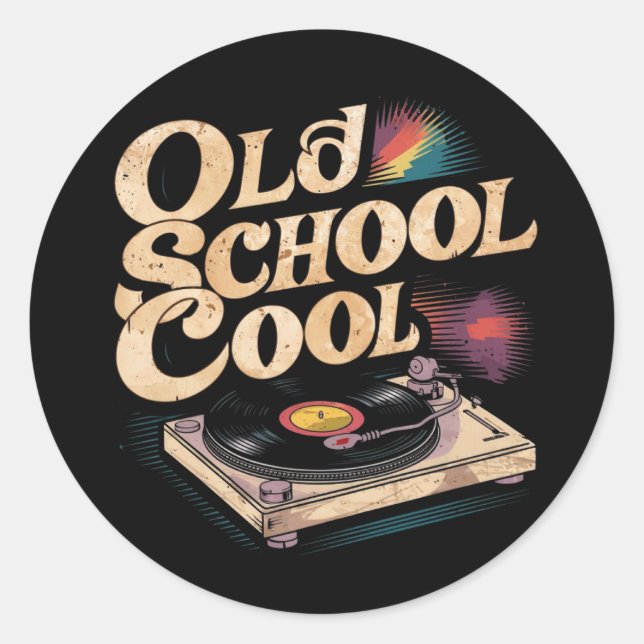 Old School Cool Classic Round Sticker (Front)