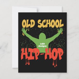 OLD SCHOOL HIPHOP funny poster