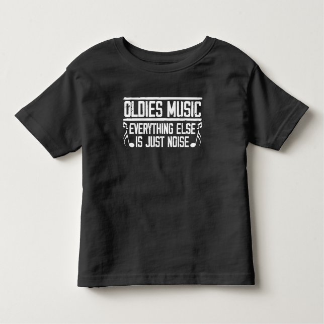 Old School Oldies Music Lover 90s 80s Musician Toddler T-Shirt (Front)