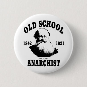 Old School  --  Peter Kropotkin 6 Cm Round Badge