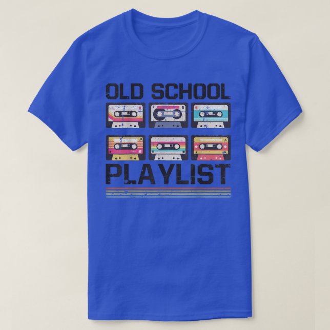 Old School Playlist Cassette Tape Music Retro 80s2 T-Shirt (Design Front)