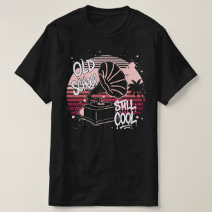 Old School Still Cool Vintage Gramophone Retro T-Shirt