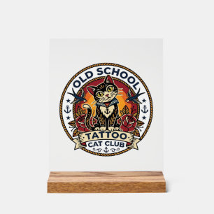 Old School Tattoo Cat Cute Kitty Design - Old Scho Acrylic Sign