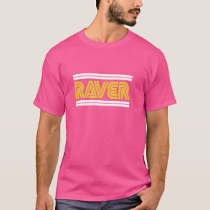 Old Skool Raver, Raving, Rave Dance Music T-Shirt