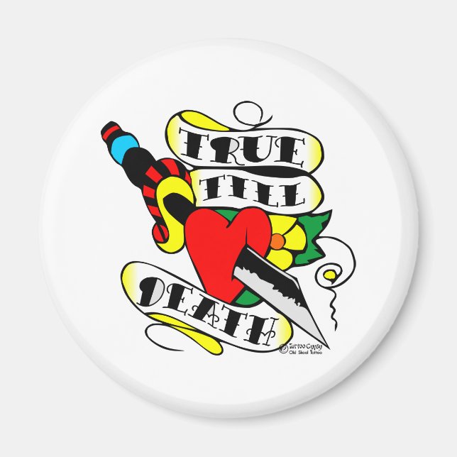 Old Skool Tattoo True Till Death Dagger Heart Magnet (Front)