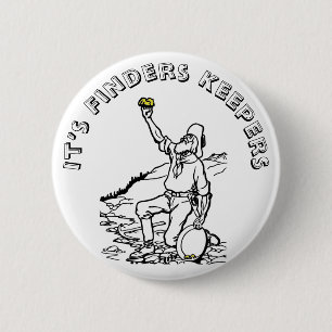 Old Time Gold Prospector 6 Cm Round Badge