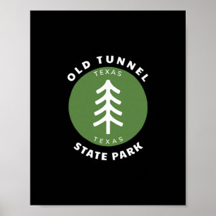 Old Tunnel State Park Texas Tx Tree Vacation Souve Poster