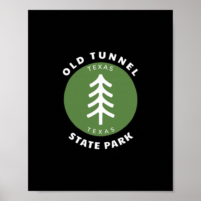 Old Tunnel State Park Texas Tx Tree Vacation Souve Poster (Front)