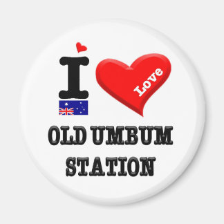 OLD UMBUM STATION - I Love Magnet