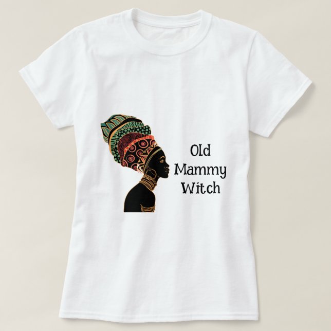 Old Witch  T-Shirt (Design Front)