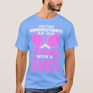 Old Woman Pickleball Player Gift  T-Shirt