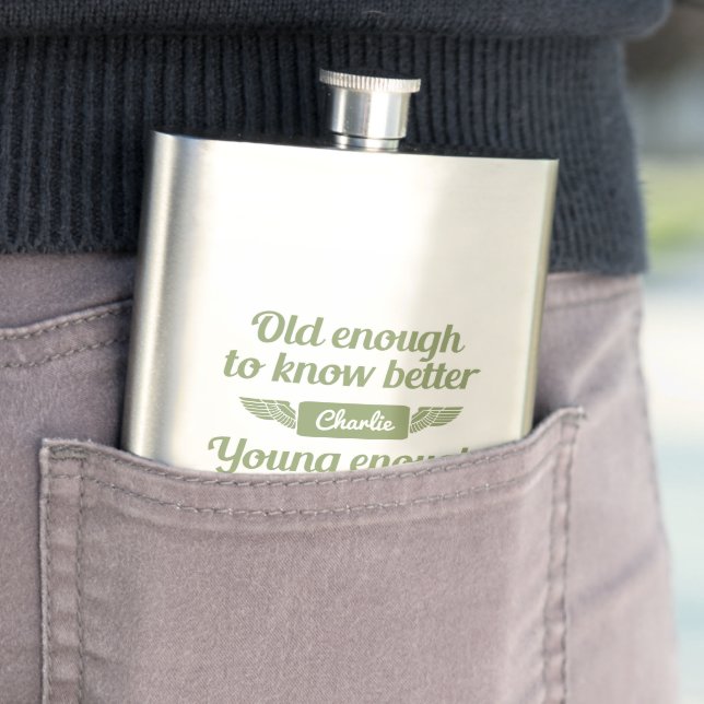 "Old & Young" custom name flask (In Situ)