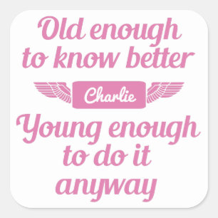 "Old & Young" custom name stickers