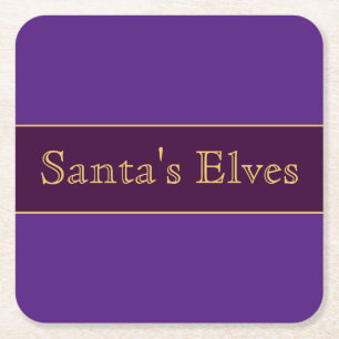 Olde "Santa's Elves" Text On Fun Purple Stripes Square Paper Coaster