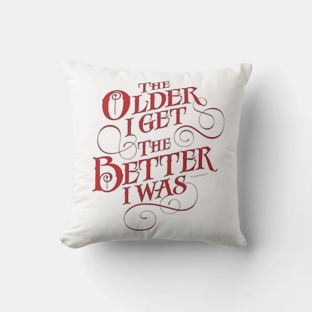 Older Better Cushion (Front)