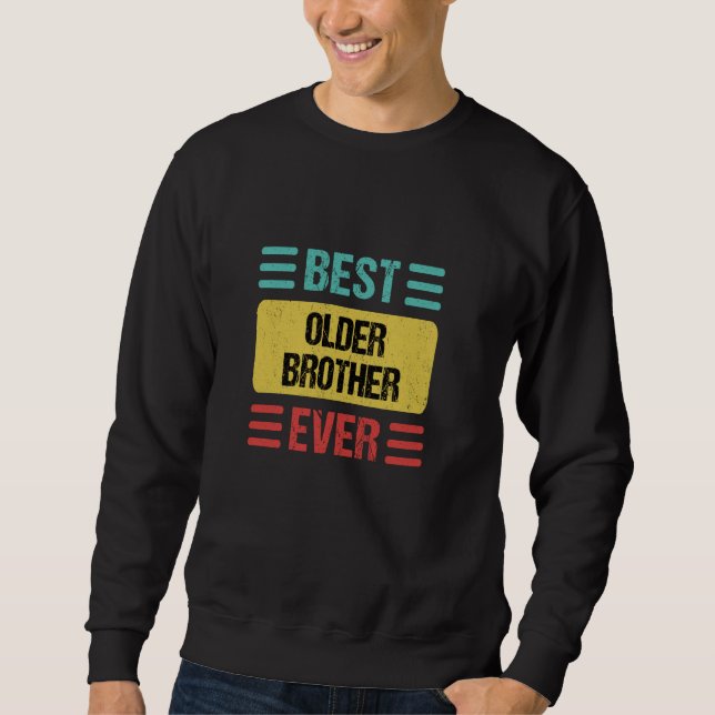Older Brother Sweatshirt (Front)