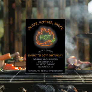 Older, Hotter, Wiser, Neon Chili Pepper Birthday Invitation
