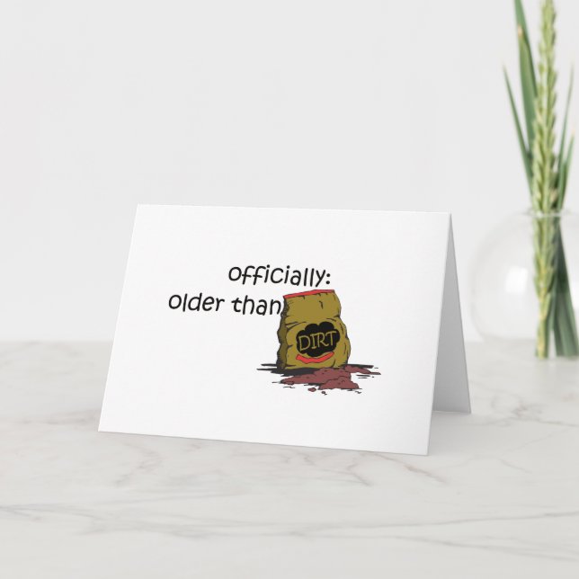 Older than Dirt Card (Front)