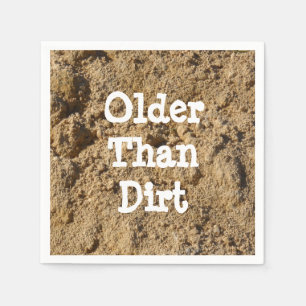 Older Than Dirt Paper Cocktail Napkin