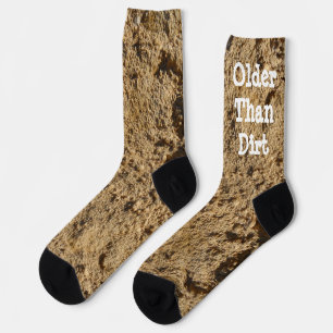 Older Than Dirt Socks