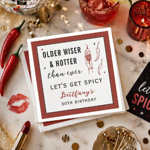 Older Wiser Hotter Than Ever Personalised Birthday Napkin