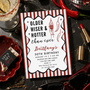 Older Wiser Hotter Than Ever Retro 30th Birthday Invitation