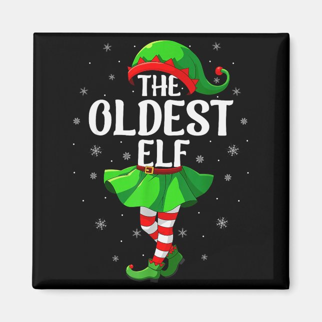 Oldest Elf Christmas Girls Women Elf Squad Xmas Fa Magnet (Front)