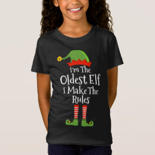 Oldest elf make rules funny christmas matching fam T-Shirt