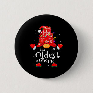 Oldest Gnome - Xmas Family Grandparents Christmas  6 Cm Round Badge