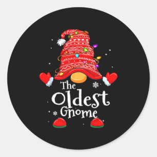 Oldest Gnome - Xmas Family Grandparents Christmas  Classic Round Sticker