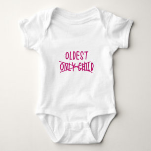 Oldest with Only Child Crossed Out Baby Bodysuit
