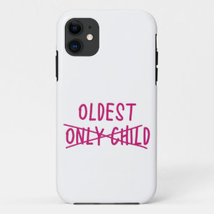 Oldest with Only Child Crossed Out Case-Mate iPhone Case