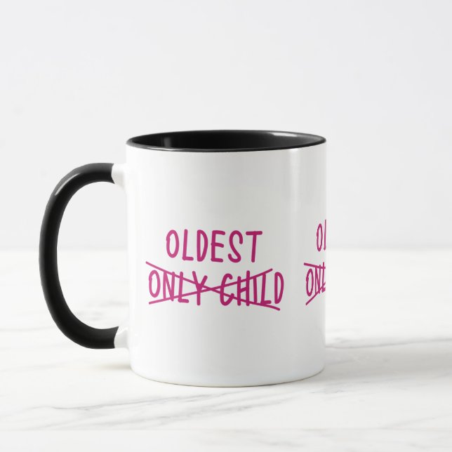 Oldest with Only Child Crossed Out Mug (Left)