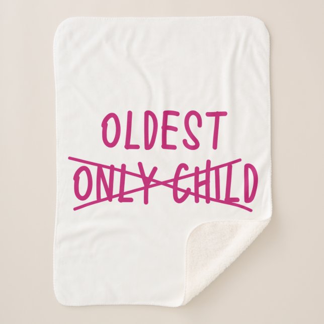 Oldest with Only Child Crossed Out Sherpa Blanket (Front)