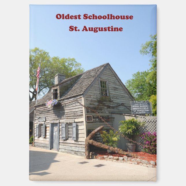 Oldest Wooden Schoolhouse  Magnet (Front)