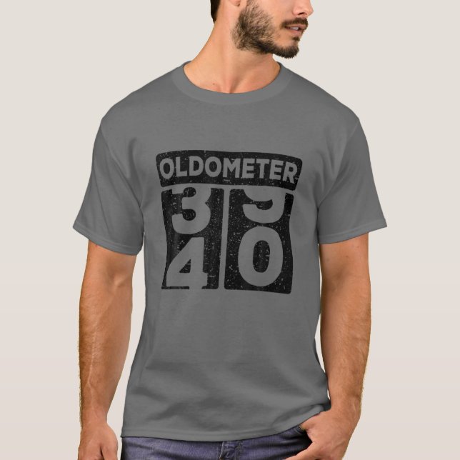 Oldometer 39-40 | 40Th Birthday Funny Gift T-Shirt (Front)