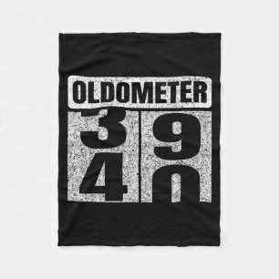 Oldometer &#; -40 40th Birthday 40 Year Old Funny Fleece Blanket