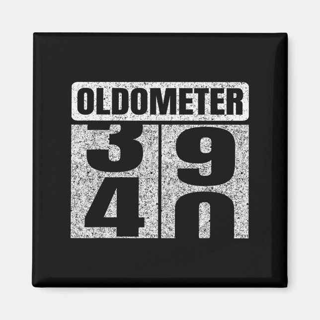 Oldometer &# -40 40th Birthday 40 Year Old Funny  Magnet (Front)