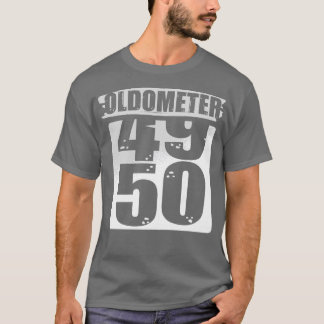 Oldometer 50 50th Birthday celebration T-Shirt