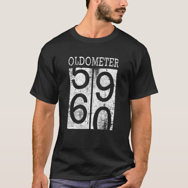 Oldometer Funny 60Th Birthday Distressed Dad Joke T-Shirt (Front)