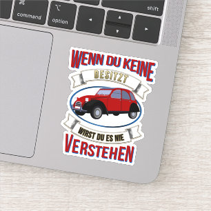 Oldtimer 2cv Liebhaber Wenn du keine besitzt