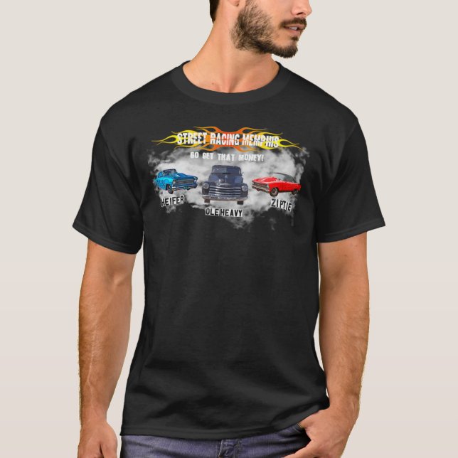 Ole Heavy, Heifer, Ziptie Street racing Memphis t  T-Shirt (Front)