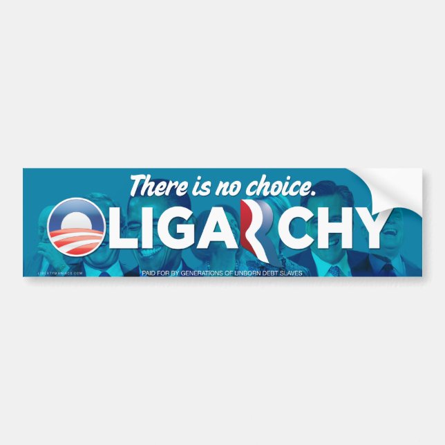 Oligarchy 2012 Bumper Sticker (Front)