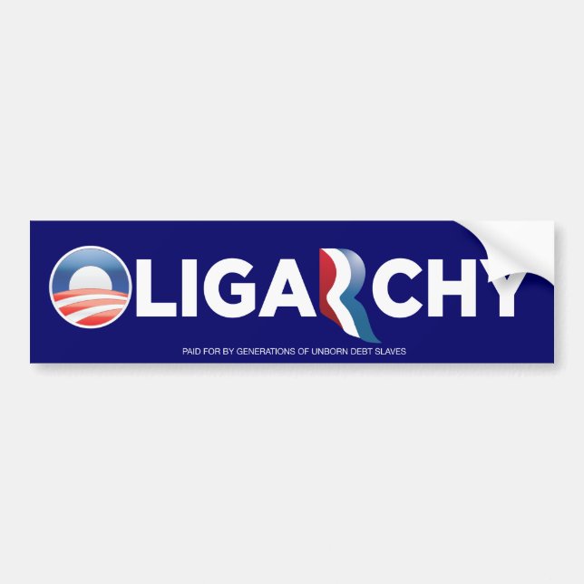 Oligarchy 2012 Bumper Sticker (Front)