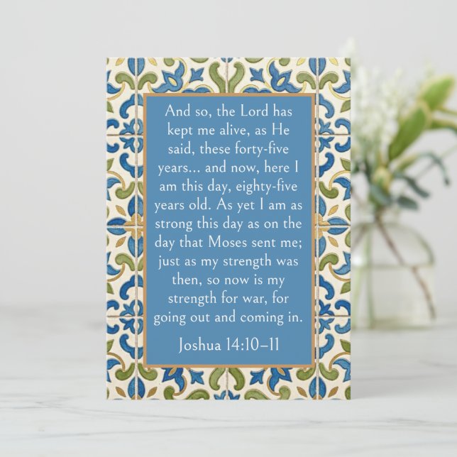 Olive Blue tile Mediterranean, Joshua 14:10-11 Art Invitation (Standing Front)