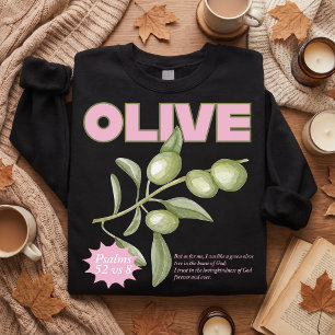 Olive Christian Sweatshirt Psalm 52:8 Faith-Base