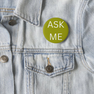 Olive Green Ask Me Button Business & Volunteers