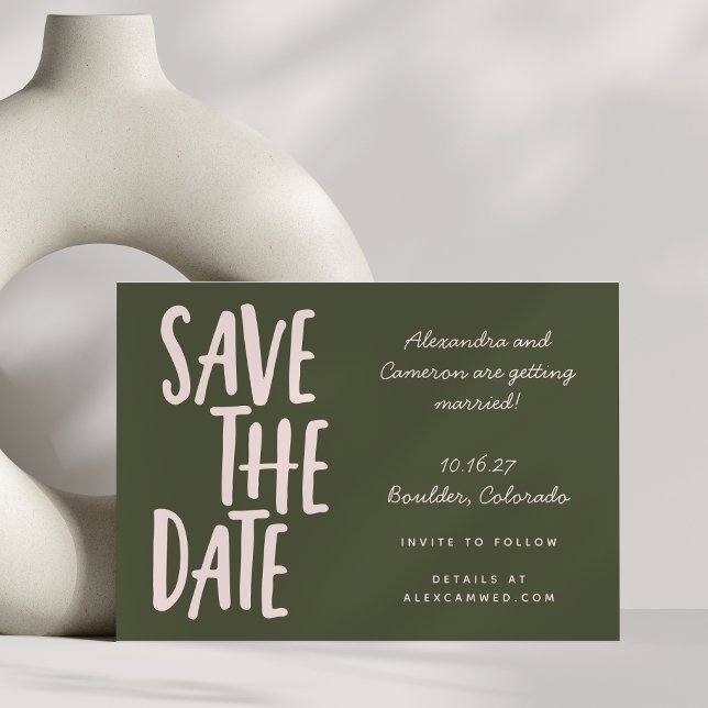 Olive Green Blush Handwritten Modern Wedding Save The Date (Creator Uploaded)
