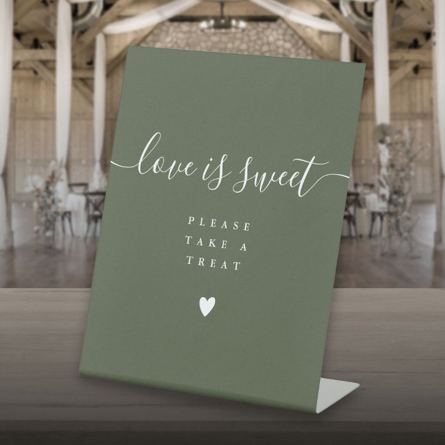 Olive Green Love Is Sweet Take A Treat Favor  Pedestal Sign (Olive Green Love Is Sweet Take A Treat Favour Pedestal Sign)