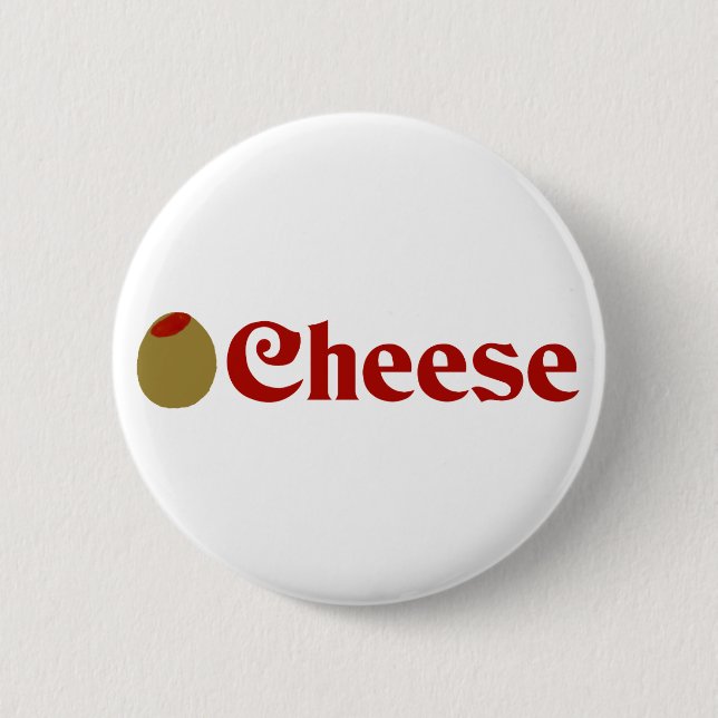 Olive (I Love) Cheese 6 Cm Round Badge (Front)